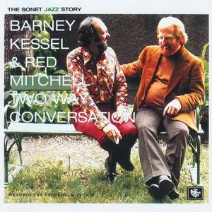 Barney Kessel & Red Mitchell - Two Way Conversation (1973) [2004]