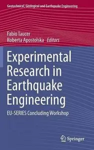 Experimental Research in Earthquake Engineering: EU-SERIES Concluding Workshop