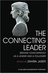 The Connecting Leader: Serving Concurrently as a Leader and a Follower