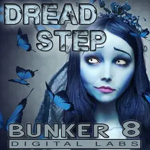 Bunker 8 Digital Labs Dread Step [ACiD/WAV/AiFF]