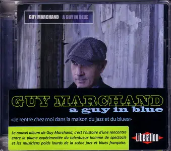 Guy MARCHAND - A Guy In Blue (2008)