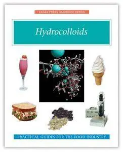 Hydrocolloids: Practical Guides for the Food Industry