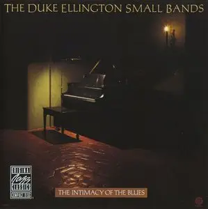 Duke Ellington Small Bands - The Intimacy of the Blues (1991) [REPOST]