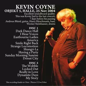 KEVIN COYNE - Objekt 5, Halle, 25 Nov 2004