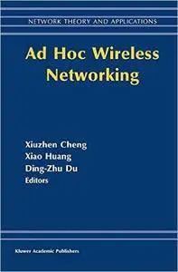 Ad Hoc Wireless Networking (Repost)