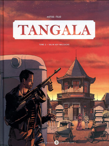 Tangala - Tome 2 - Valin'ady Malgache