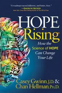 «Hope Rising» by Casey Gwinn, Chan Hellman