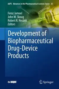 Development of Biopharmaceutical Drug-Device Products (Repost)