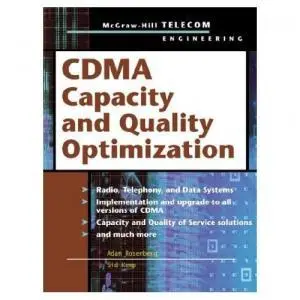  Adam Rosenberg, " CDMA Capacity and Quality Optimization" (Repost) 