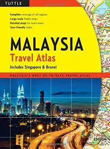 Malaysia Travel Atlas: includes Singapore & Brunei