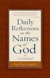 Daily Reflections on the Names of God: A Devotional