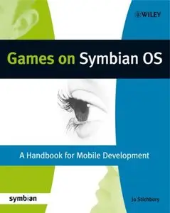 Games on Symbian OS: A Handbook for Mobile Development [Repost]