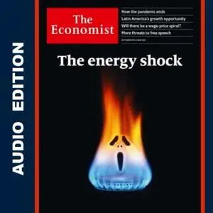 The Economist • Audio Edition • 16 October 2021