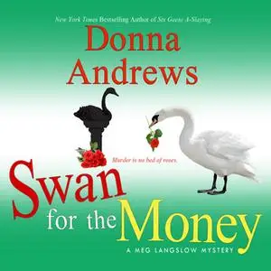 «Swan for the Money» by Donna Andrews