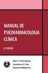 Manual of Clinical Psychopharmacology (6th Edition)