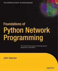 Foundations of Python Network Programming [Repost]