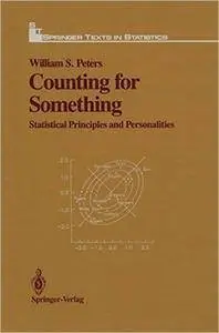 Counting for Something: Statistical Principles and Personalities