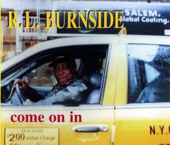 R.L. Burnside - Come On In