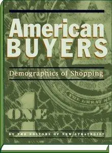 American Buyers: Demographics of Shopping (Repost)