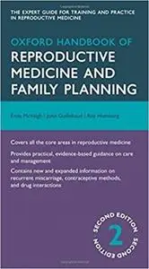 Oxford Handbook of Reproductive Medicine and Family Planning (2nd Edition) (Repost)