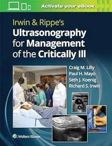 Irwin & Rippe’s Ultrasonography for Management of the Critically Ill