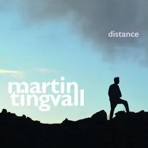 Martin Tingvall - Distance (2015) [Official Digital Download 24/96]