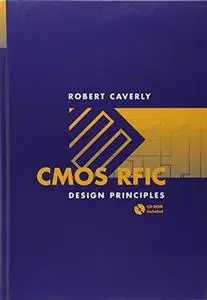 CMOS RFIC Design Principles (Artech House Microwave Library)