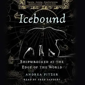 Icebound: Shipwrecked at the Edge of the World [Audiobook]