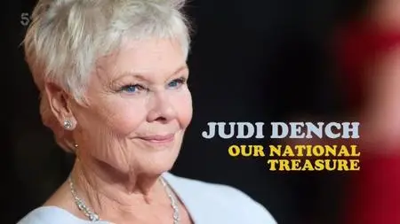 Channel 5 - Judi Dench: Our National Treasure (2022)