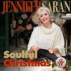 Jennifer Saran - Soulful Christmas (2017)