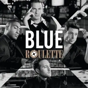 Blue - Roulette (iTunes Special Version) 2013