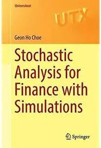 Stochastic Analysis for Finance with Simulations [Repost]