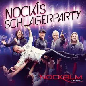 Nockalm Quintett - Nockis Schlagerparty (Deluxe Edition) (2018)