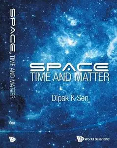 Space, Time and Matter (repost)