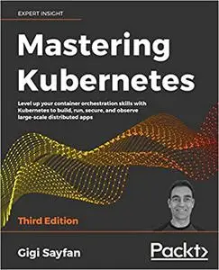 Mastering Kubernetes (Repost)