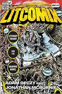 Litcomix: Literary Theory and the Graphic Novel