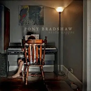 Pony Bradshaw - Sudden Opera (2019) [Official Digital Download 24/96]