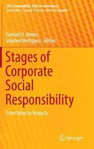 Stages of Corporate Social Responsibility: From Ideas to Impacts