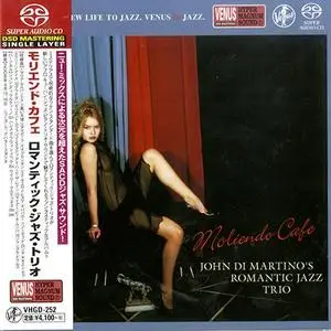 John Di Martino's Romantic Jazz Trio - Moliendo Cafe (2009) [Japan 2017] SACD ISO + Hi-Res FLAC