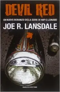 Joe R. Lansdale - Devil Red