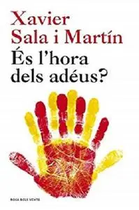 És l'hora dels adéus? (Catalan Edition)