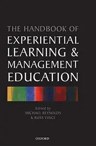 Handbook of Experiential Learning and Management Education