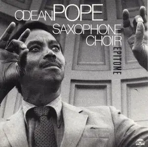 Odean Pope Saxophone Choir - Epitome (1993) {Soul Note 121279-2}