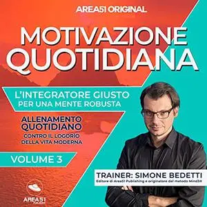 «Motivazione Quotidiana 3» by Simone Bedetti