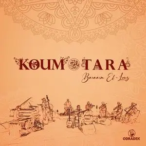 Koum Tara - Baraaim El-louz (2023) [Official Digital Download 24/88]