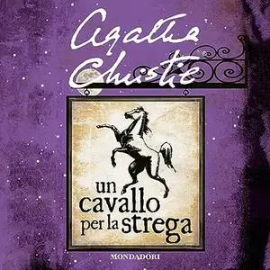 «Un cavallo per la strega» by Agatha Christie