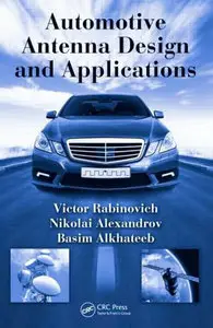 Automotive Antenna Design and Applications (repost)