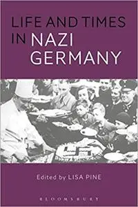 Life and Times in Nazi Germany (Repost)