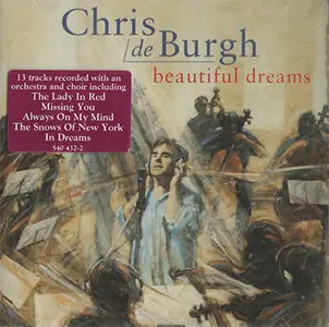 Chris De Burgh - Beautiful Dreams (1995) [Repost, new rip]