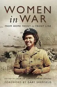 «Women in War» by Gary Sheffield